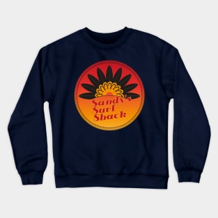 Sandy's Surf Shack Crewneck Sweatshirt